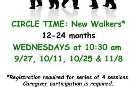 CIRCLE TIME: New Walkers
