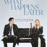 Wednesday Matinee: What Happens Later